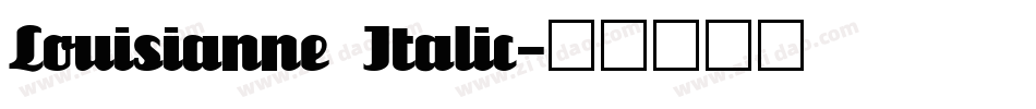 Louisianne Italic字体转换